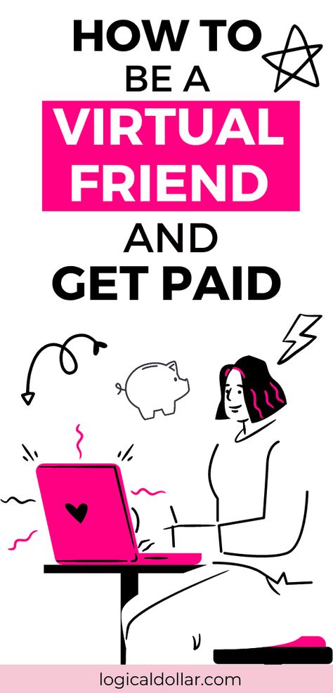 So you want to get paid to be an online friend... but where do you start? What are the best companies to be a virtual friend and make money online? This side hustle idea is legitimate, and can easily be done working at home, however there are some ground rules that you should follow to ensure that you are safe and actually get paid. Learn how to be an online friend and earn money for providing platonic companionship now! Work From Home Canada, Virtual Friend, Make Friends Online, Virtual Girlfriend, Working At Home, Online Friends, Real Friends, Extra Cash, Money Making