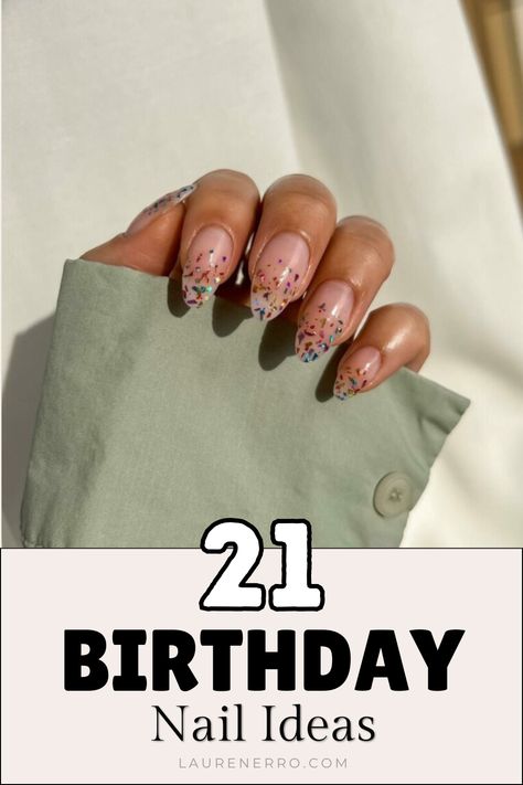 This post has a round-up of 21st Birthday Nail Ideas. From cute elements to classy designs, there are so many ideas in this post to help you celebrate your big day in style! This Nail inspiration is also great for any year, so celebrate your big day with a great mani! Birthday Nails Oval, Nails Birthday Design Ideas, Cute But Simple Nails, Classy Birthday Nails, Simple Birthday Nails, Birthday Nails Designs, 21st Birthday Nail Ideas, 21 Birthday Nails, Birthday Nail Design