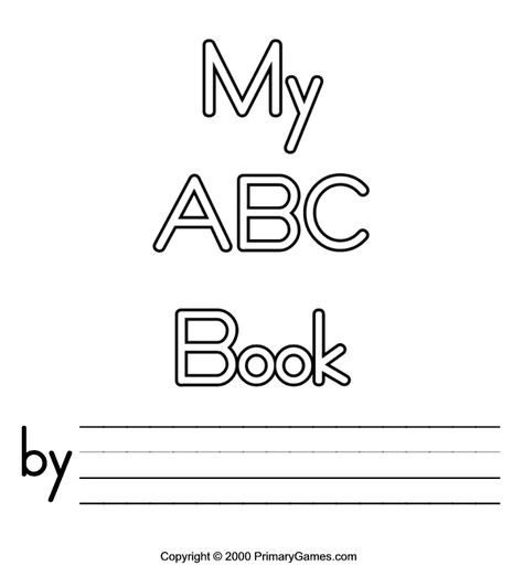 free printable abc book covers | ABC Coloring Pages - PrimaryGames.com - Free Printable Worksheets Abc Cover Page Alphabet Book, My Abc Book Cover Printable, My Alphabet Book Cover Printable, Alphabet Book Cover, Abc Book Cover, Abc Printables Free, My Abc Book, Book Title Page, Abc Printable