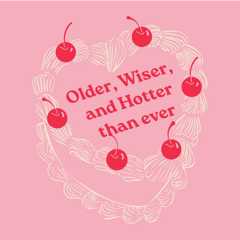 illustration of a decorated iced cherry cake with piped details, and the phrase "Older, Wiser, and Hotter than ever." Illustration by QALA Creative. l #cake #cakeillustration #frostedcake #pinkcake #cherries #cherrycake #cakedrawing #painting #cakepainting #paintingideas #birthdaycard #birthday #birthdaycake #foodillustration #greetingcard #birthdaycard #30thbirthday #30thbirthdayaesthetic #25thbirthday #Birthdaypartytheme #hotgirlbirthday #cherrydrawing #olderwiserandhotter Heart Shaped Cake Drawing, Birthday Cake Graphic Design, Older Wiser And Hotter Than Ever Cake, Cake Slice Illustration, Sweets Quotes, Cherry Birthday Cake, Older Wiser Hotter, Pink Vintage Aesthetic, Birthday Cake Drawing