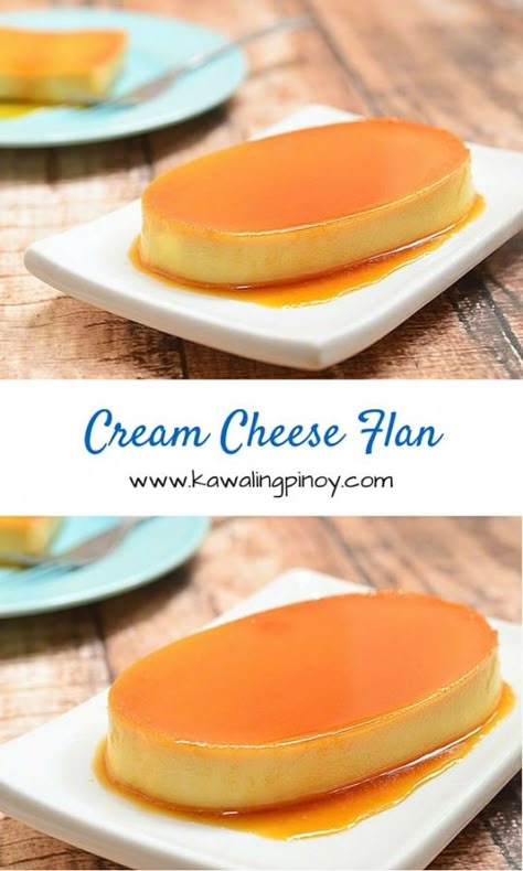 Soft and velvety  with golden caramel topping, this cream cheese flan will surely satisfy your deepest sweet cravings Cream Cheese Flan, Cheese Flan, Flan Recipes, Kawaling Pinoy, Flan Cake, Filipino Dessert, Flan Recipe, Filipino Foods, Custard Recipes