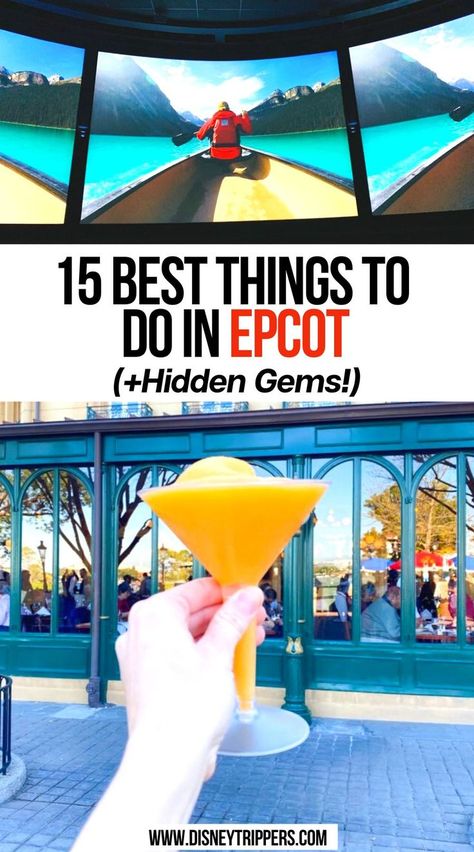 15 Best Things to Do in EPCOT (+Hidden Gems!) Disney Pictures Epcot, Things To Do At Epcot For Adults, Epcot Itinerary 1 Day 2023, Epcot Tips And Tricks, Epcot For Adults, Epcot Around The World, Epcot Must Do List, Epcot Scavenger Hunt For Adults, 21st Birthday Epcot