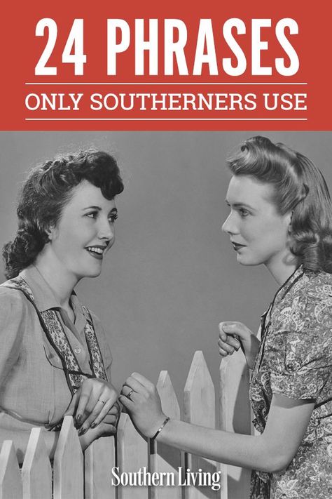 Southern Sayings Quotes Idioms, Southerners Vs Northerners Funny, Southernisms Sayings, Sassy Country Quotes Southern Sayings Funny, Southern Food Quotes, Funny Southern Sayings Hilarious, Southern Love Quotes, Old Southern Sayings, Vintage Sayings Quotes