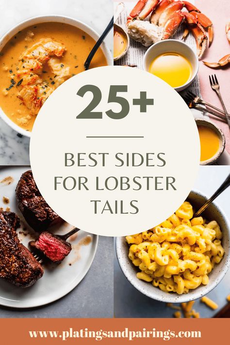 Wondering what to serve with lobster tails for dinner? I've got you covered with this handy guide of 25+ EASY side dish recipes! Sides With Lobster Tail, What Goes With Lobster Tails, Lobster Menu Ideas, Lobster Tail Meals Dinners, Sides For Steak And Lobster Dinner, Lobster Side Dishes Ideas, What To Make With Lobster Tails, Lobster Tail Dishes, Lobster Sides Ideas