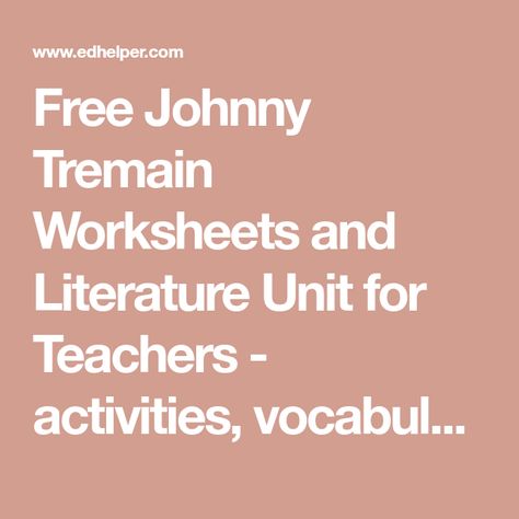 Free Johnny Tremain Worksheets and Literature Unit for Teachers - activities, vocabulary, and quizzes | edHelper.com Johnny Tremain Activities, Teachers Activities, Johnny Tremain, Reading Response Activities, Literature Activities, Teacher Activities, Reading Response, Free Worksheets, Teacher Worksheets