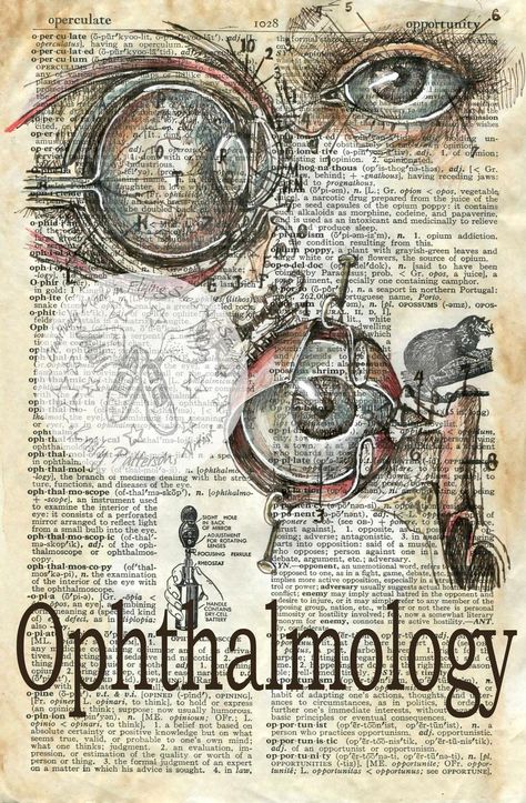 PRINT: Opthalmology Mixed Media Drawing on Antique Dictionary | Etsy Book Definitions, Kristy Patterson, Nurses Week Quotes, Mixed Media Drawing, Media Drawing, Medical Wallpaper, Newspaper Art, Book Page Art, Dictionary Page