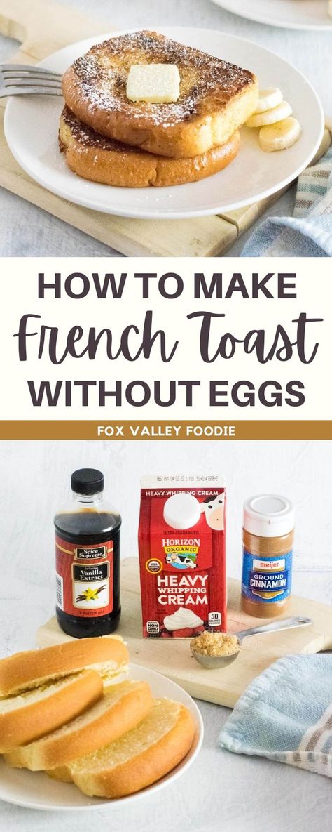 No Egg French Toast Recipes, French Toast Recipe Eggless, How To Make French Toast Without Eggs, Egg Free French Toast Casserole, French Toast Eggless, Breakfast With No Eggs Ideas, French Toast Recipe Without Eggs, French Toast Recipe No Egg, Eggless French Toast Recipe