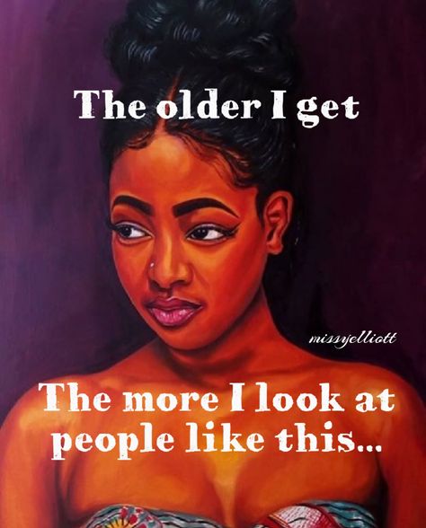 Black Woman Quotes, Strong Black Woman Quotes, Diva Quotes, Black Inspirational Quotes, Quotes Black, Positive Quotes For Women, The Older I Get, Words Of Comfort, Queen Quotes