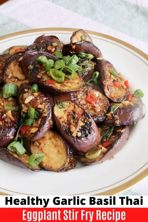 Thai Side Dishes, Basil Eggplant, Eggplant Side Dishes, Eggplant Stir Fry, Japanese Eggplant, Thai Eggplant, Spicy Eggplant, Crispy Eggplant, Eggplant Recipe