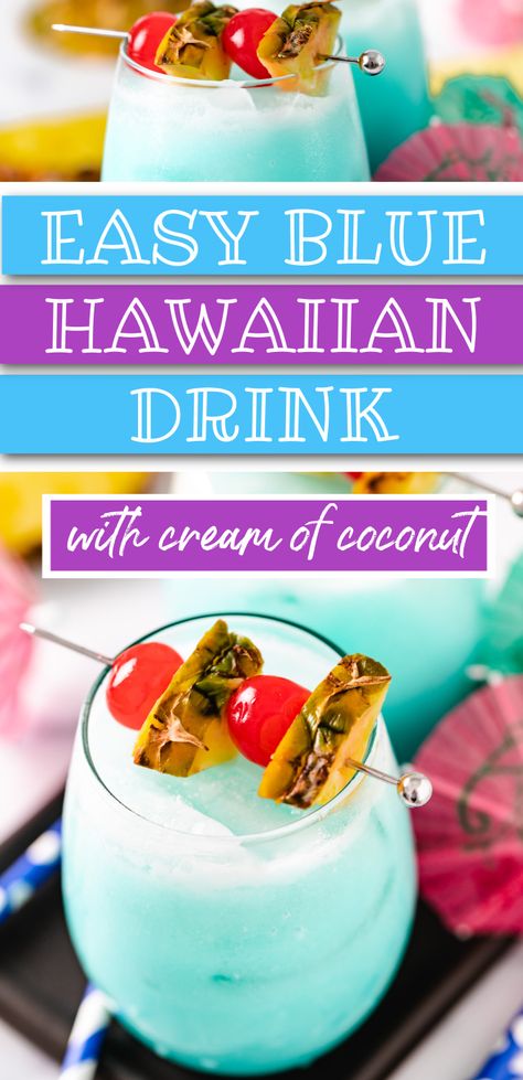 Frozen Blue Hawaiian Drink, Coconut Water Mixed Drinks, Coconut Cream Drink Recipes, Blue Food For Color Party, Cream Of Coconut Recipes Drinks, Drinks With Cream Of Coconut, Drinks With Coconut Cream, Cream Of Coconut Drinks, Blue Hawaiian Drink Recipe