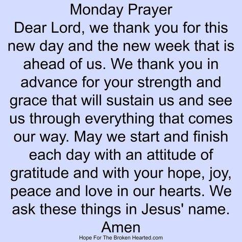 Monday prayer Monday Morning Prayers And Blessings, Prayer For New Week, Morning Prayer Before Work, Prayers For Teachers, Prayer Before Work, Monday Prayers, Prayer For Workplace, Prayers For Work, Work Prayers