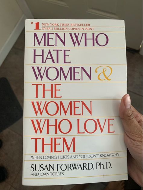 Aesthetic book reading booktok Susan Forward Joan Torres 1986 self help novel mental health feminism love self help guide growth new wave mood girl woman Men Who Hate Women, Psychologist Books, Empowering Books, Healing Books, Books To Read Nonfiction, Self Development Books, Meant To Be Quotes, Unread Books, Recommended Books To Read