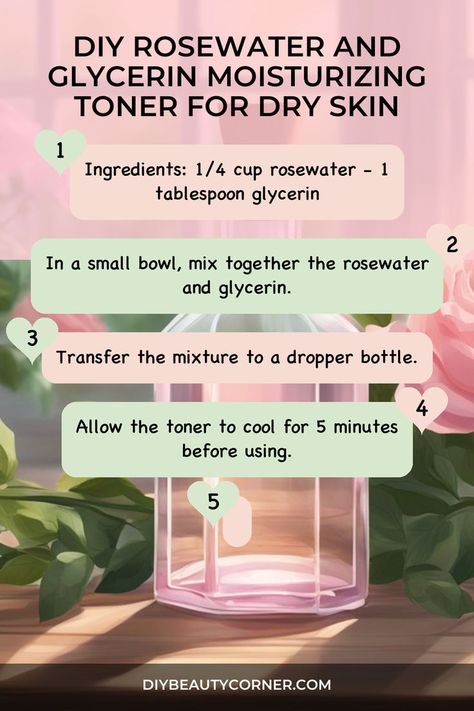 DIY Rosewater And Glycerin Moisturizing Toner For Dry Skin Rosewater And Glycerin, Facial Toner Recipe, Toner Recipes, Toner For Dry Skin, Tea Witch, Homemade Toner, Dry Skin Diy, Diy Cleanser, Diy Toner