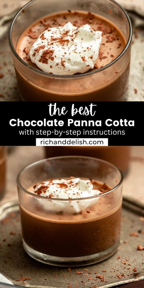 This chocolate Panna Cotta is a creamy, chocolaty, and delicious twist on the classic Italian Panna Cotta that will make you want more! Chocolate Panna Cotta Recipe, Italian Chocolate Desserts, Light Desserts Recipes Easy, Panna Cotta Recipe Italian, Chocolate Panacotta, Best Panna Cotta Recipe, Panda Cotta, Baileys Mousse, Easy Panna Cotta Recipe