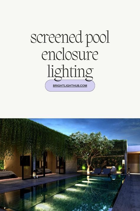 screened pool enclosure lighting Pool Enclosure Lighting, Screened In Pool, Pool Lighting Ideas, Pool Lighting, Screened Pool, Recessed Lighting Fixtures, Led Deck Lighting, Pool Enclosures, Shadow Silhouette