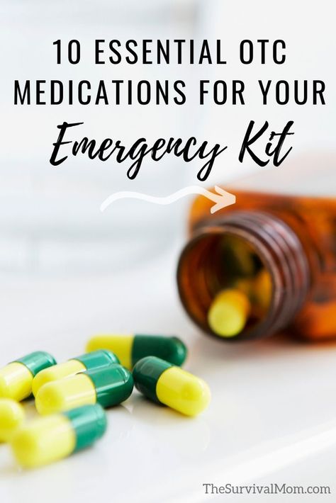 10 Essential OTC Medications for Your Emergency Kit - Survival Mom Survival Medical Kit, Emergency Candle Kit, Family Emergency Kit, Emergency Medical Kit, Survival Skills Emergency Preparedness, Emergency Preparedness Food, Emergency Prepardness, Medical Kit, Emergency Medicine