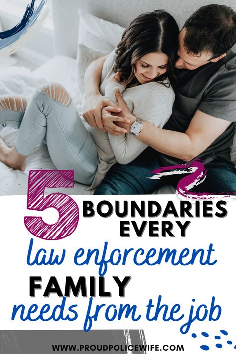 Are you tired of your police office spouse's job spilling over into family time? Here are 5 boundaries every law enforcement family needs from the job. #sheriff #deputy #trooper #police #officer #bluefamily #thinblueline #bluelinefamily Police Officer Boyfriend, Law Enforcement Wife, Law Enforcement Family, Police Wife Life, Leo Wife, Prayer Gifts, Police Wife, Sheriff Deputy, Parent Child Relationship