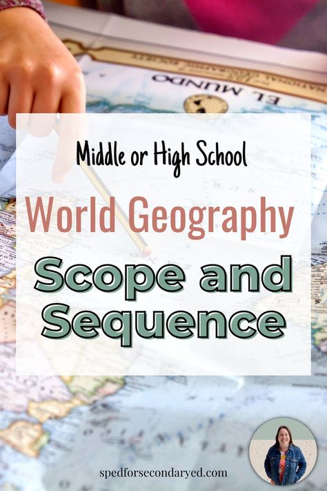 A picture of a world map with a student pointing to a country with text, "Middle School or High School World Geography Scope and Sequence" Homeschool World Geography High School, Middle School World Geography, Teaching Geography High School, Geography Lesson Plans Middle School, 5 Themes Of Geography Middle School, Geography Activities Middle School, Teaching Geography Middle School, Geography Landforms, High School Geography