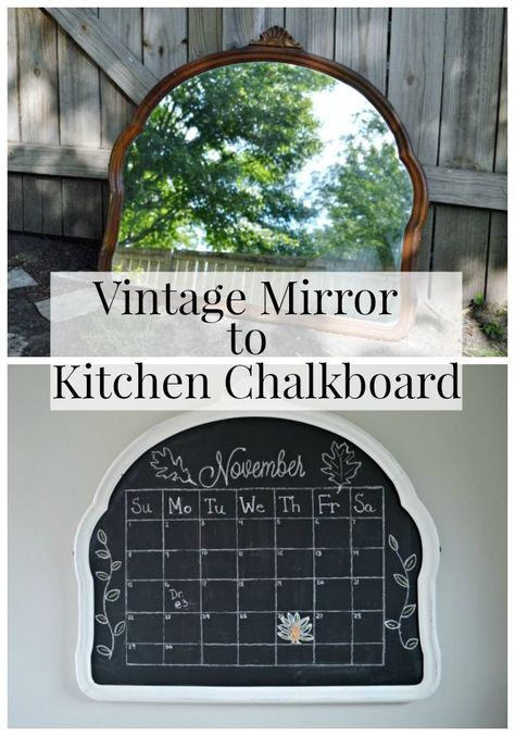 Turning a vintage mirror into a kitchen chalkboard | http://chatfieldcourt.com Chalkboard Paint Kitchen, Kitchen Chalkboard, Mirror Makeover, Furniture Flipping, Diy Wall Shelves, Diy Chalkboard, Vintage Mirrors, Work Diy, Chalkboard Wall