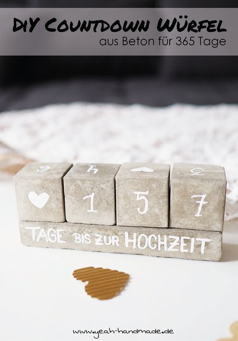 DIY 365 Tage Countdown Würfel aus Beton selbermachen. Perfekt, wenn man die Tage bis zum Urlaub, der Hochzeit, dem Geburtstag oder Weihnachten zählt, weil man dem Ereignis so entgegenfiebert. DIY Anleitung mit kostenloser Druckvorlage für die Beton Förmchen auf Yeah Handmade. Diy Countdown, Diy Gifts For Men, Diy Projects To Sell, Homemade Home Decor, Day Countdown, Wedding Countdown, Concrete Crafts, Home Decor Gifts, Diy Homemade