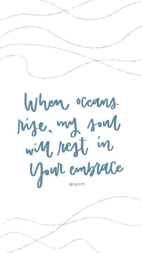 #hillsong  #digitalart #digitallettering #procreate #procreateart #wallpapers #phonewallpapers  #bibleverse #phonewallpaper Oceans Christian Song, Oceans Hillsong Lyrics, Hillsong Wallpaper, Christian Song Lyrics Quotes, Christian Widgets, When Oceans Rise, Hillsong Lyrics, Song Wallpaper, Bible Wallpaper