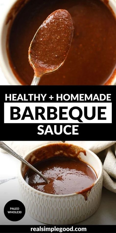 Easy Homemade Whole30 BBQ Sauce - Real Simple Good Homemade Barbecue Sauce Recipe, Steak Sauce Recipes, Homemade Barbecue, Homemade Bbq Sauce, Dry Rubs, Dry Mixes, Homestead Life, Barbecue Sauce Recipes, Homemade Mixes