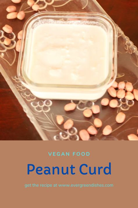 peanut curd Vegan Curd, Peanuts Health Benefits, Green Dishes, Lactose Intolerance, Millet Recipes, Curd Recipe, Food Hub, Easy Summer Meals, Dry Snacks