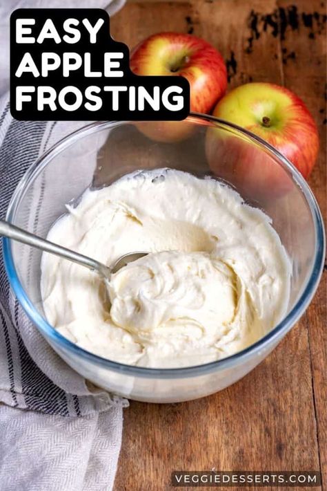 Apple Frosting, Ganache Recipe Frosting, Apple Cake Recipe Easy, Apple Pastry, Easy Frosting, Frosting Recipes Easy, Ganache Frosting, Apple Cinnamon Muffins, Whipped Frosting