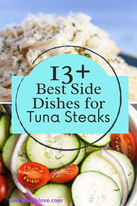 Sides With Ahi Tuna, Fresh Tuna Steak Salad Recipe, Grilled Tuna Side Dishes, Tuna Steak With Rice, Ahi Tuna Dishes, Sides For Tuna Patties, Ahi Tuna Steak Side Dishes, Ahi Tuna Steak Meal Ideas, Seared Ahi Tuna Sides