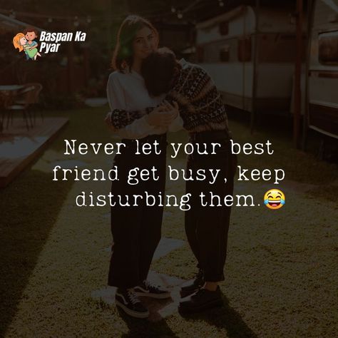 Best friend! Baspankapyar Busy Quotes, Disorder Quotes, Tru Love, Insta Instagram, Viral Post, Business Quotes, Best Friend, Love Quotes, Best Friends