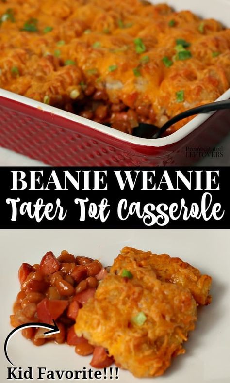 Beans And Weenies Casserole, Tater Tot Casserole With Hot Dogs, Beanie Weenie Casserole, Beans And Hot Dogs Recipes, Beans And Weenies Recipes, Beanie Weenies Recipes, Hot Dish Recipes Minnesota, Baked Beans And Hot Dogs, Weenie Recipes