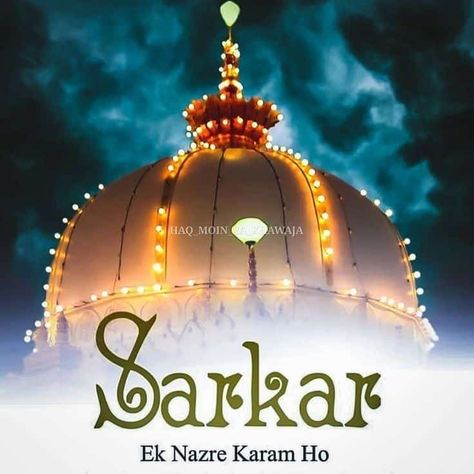 Ajmer Sharif Dargah Photography, Gareeb Nawaz, Khwaja Garib Nawaz, Eid Mubarak Wishes Images, Clash Royale Wallpaper, Khwaja Ji Pic, Hd Happy Birthday Images, Garib Nawaz, Ramadan Greetings