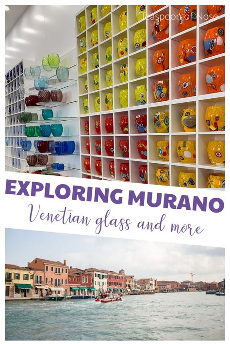 Exploring Murano: local Venice | Teaspoon of Nose Perfect English, Living In Italy, Explore Italy, Murano Italy, Wonder Women, Venetian Glass, Great Restaurants, Iconic Landmarks, European Travel