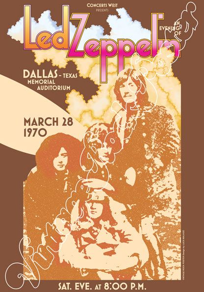 Cod. 635 LED ZEPPELIN Memorial Auditorium DALLAS (Texas) Usa 28 March 1970 Led Zeppelin Posters, Led Zeppelin Poster Vintage, 70s Music Posters, Led Zeppelin Album, Led Zeppelin Logo, Led Zeppelin Art, Led Zeppelin Concert, Led Zeppelin Poster, Small Posters