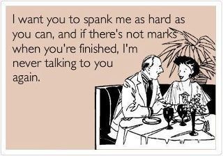 i want you to spank me as hard as you can, Vegas Birthday, Oh My Goddess, Sassy Pants, Belly Laughs, Clipuri Video, E Card, Ecards Funny, Someecards, Look At You