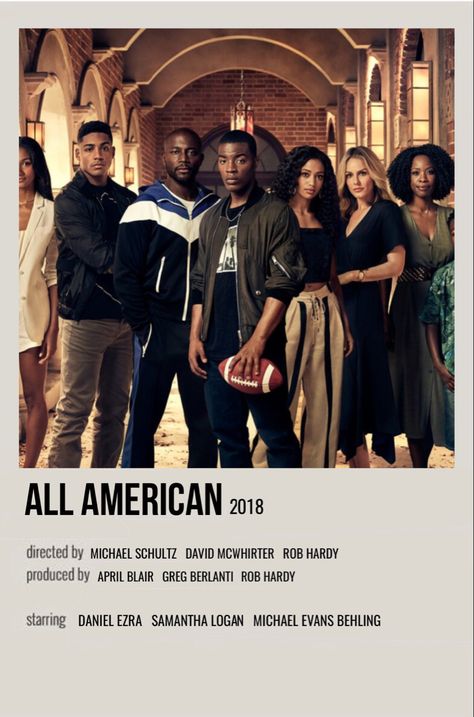 minimal polaroid show poster for all american All American Poster, Black Tv Shows, Johnny English, Movie Journal, American Tv Show, Iconic Movie Posters, American Series, Great Movies To Watch, Black Tv