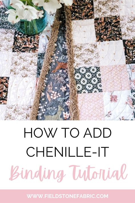 Quilt with chenille it binding Quilts With Chenille, Chenille Quilt Binding, How To Use Chenille It, Chenille Rag Quilt, Faux Chenille Quilt, Chenille Quilt Patterns, How To Make A Rag Quilt Step By Step, Chenille It Quilts, Chenille It Blooming Bias Projects