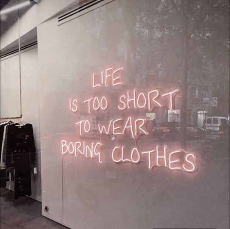 Lifes Too Short To Wear Boring Clothes Quote, Life Is Too Short To Wear Boring Clothes, Celebrity! Outfit! Quote! And Aesthetic!, Celebrity Outfit Quote Aesthetic, Dress Well Quotes, Dress Quotes, Outfit Quotes, Vision Board Manifestation, Celebration Quotes