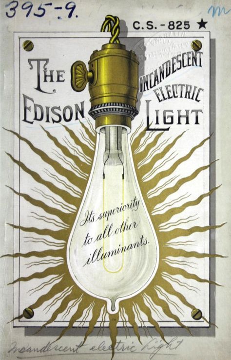 Edison Incandescent Electric Light, 1887.  One of the earliest catalogs of the Edison Company.  The original is in the collection of the Canadian Centre for Architecture. The complete version is available online from the Association for Preservation Technology (APT) - Building Technology Heritage Library. Edison Lighting, Electric Light, Lighting Companies, Vintage Typography, Electric Lighter, Vintage Printables, Vintage Labels, Vintage Ephemera, Vintage Graphics