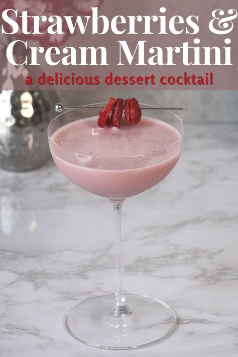 Strawberries and Cream Martini in Coupe Glass on Marble Counter Strawberries And Cream Martini, Strawberry Cream Cocktail, Strawberry Martini, Strawberry Cocktails, Spring Cocktail, Martinis Drinks, Pink Desserts, Cocktail Appetizers, Martini Recipe