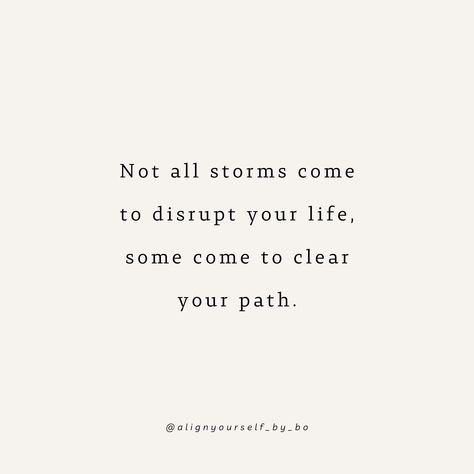 Embracing the storms that pave the way is one of the hardest challenges in life, yet it’s through these tumultuous times that I’ve discovered my true strength. Do not ignore or shove over the obstacles; face them head-on. 🌪️🌞 . . . Follow @alignyourself_by_bo for more.🦋 . . . #mindset #succes #motivationalquotes #personaldevelopment #personalgrowth #newbeginnings #selfreflection #align #embraceyourself #challenges #transformation #quotes #dontgiveup #goals Storm Quotes Strength, Alignment Quotes, Challenges In Life, Storm Quotes, Transformation Quotes, True Strength, Quotes About Strength, Don't Give Up, New Beginnings