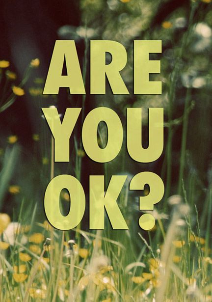 Can I Call You, Hope You Are Ok, Are You Alright, I Hope You Are Ok, Hope Your Ok, Silence Is The Best Answer, It Will Be Ok Quotes, Its Okay Quotes, Mind Reading Tricks