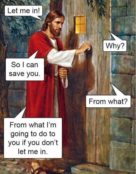 Bible Humor, Let Me In, Christian Memes, Twisted Humor, Art Memes, Funny Art, Funny Images, Tequila, Really Funny