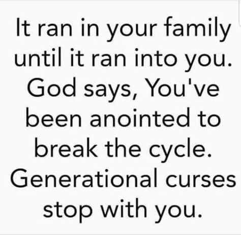 Generational Curses, Break The Cycle, God Says, A Quote, Quotes About God, Trust God, Faith Quotes, Spiritual Quotes, Christian Quotes