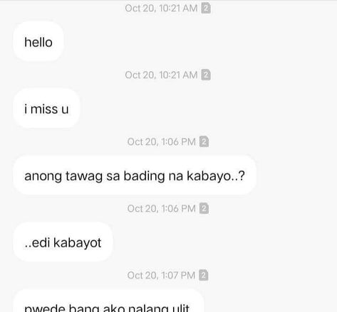 Filipino Jokes, Hahaha Meme, Au Memes, Filipino Quotes, Funny Text Pictures, Boom Shakalaka, Chat Conversation, Filo Memes, Tagalog Quotes Hugot Funny