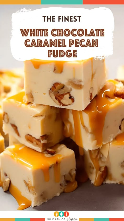 Caramel Pecan Fudge, Carmel Fudge, Chocolate Caramel Fudge, Butterscotch Fudge, White Chocolate Caramel, Pecan Fudge, Homemade Fudge Recipes, White Chocolate Candy, Chocolate Candy Recipes