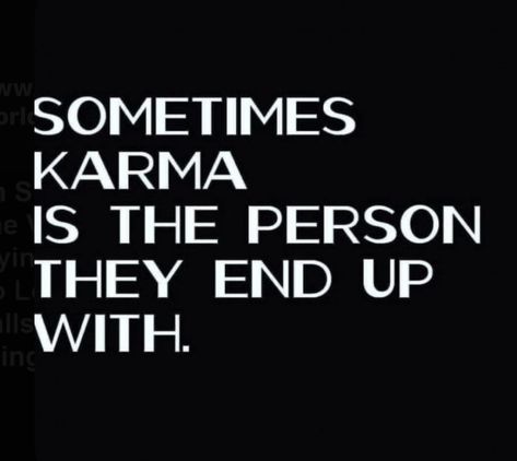 Homewrecker Quotes Karma Married Men, Mistress Quotes Karma, Bad Karma Quotes, Karma Funny, Good Relationship Quotes, Awakening Quotes, Karma Quotes, Husband Quotes, Sarcastic Quotes Funny