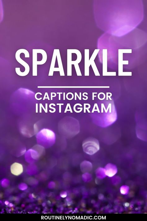 Glittery purple background with words sparkle captions for Instagram Sparkle Aesthetic, Shine Quotes, Glitter Quotes, Sparkle Quotes, Dress Quotes, Short Instagram Captions, Sparkle Shorts, Glittery Dress, Dress Glitter