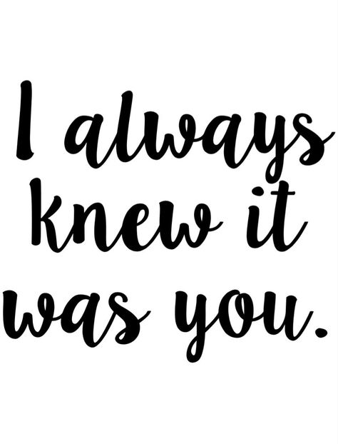 It was always you wedding sign PDF File for you to print at home Quotes Sexuality, Motivational Mugs, Boyfriend Advice, Christian Iphone Wallpaper, Romantic Date Night Ideas, Sweet Boyfriend, Sweet Romantic Quotes, Wife Quotes, Confidence Quotes