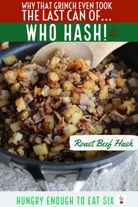 Grinch Roast Beef, Roast Beef Breakfast Ideas, Roast Beef Hash Recipe, Who Hash Grinch, Roast Beast Grinch Recipe, Whoville Feast, Grinchmas Dinner, Grinch Dinner Menu Ideas, Who Hash Recipe